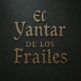 El Yantar de los Frailes
